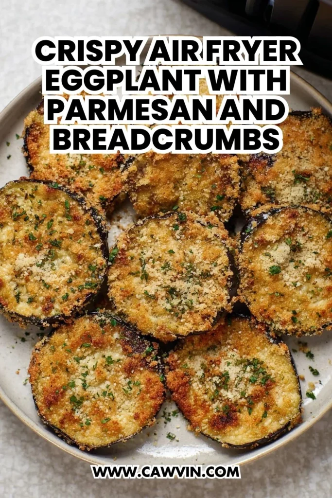 Crispy Air Fryer Eggplant with Parmesan and Breadcrumbs - Easy Peasy Recipes