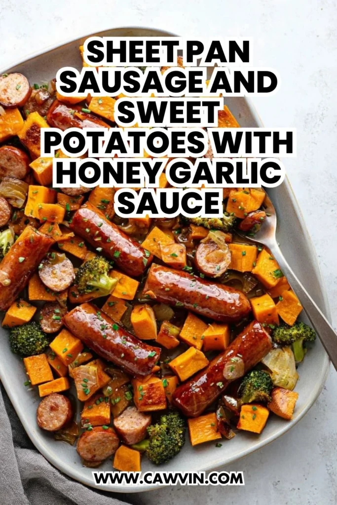 Sheet Pan Sausage and Sweet Potatoes with Honey Garlic Sauce - Easy Peasy Recipes