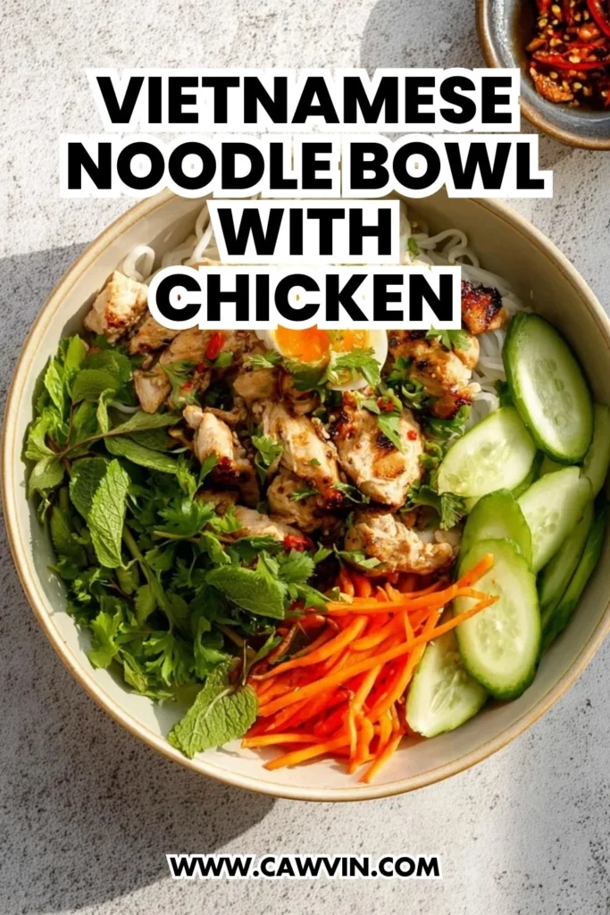 Vietnamese Noodle Bowl with Chicken - Easy Peasy Recipes